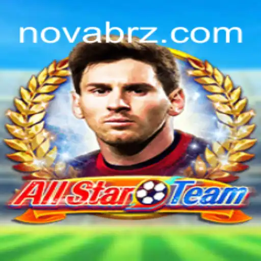 Tudo Sobre AllStarTeam: O Guia Completo com NOVABR