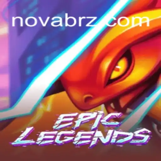EpicLegends: Uma Imersão no Mundo das Lendas Épicas